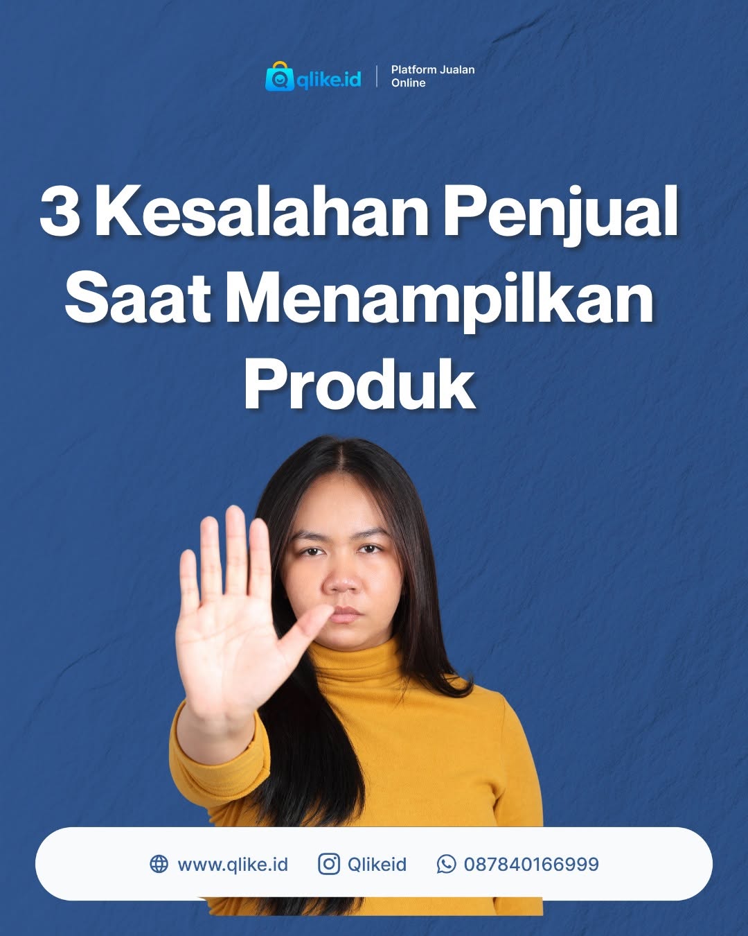 3 Kesalahan Penjual saat Menampilkan Produk yang Harus Dihindari