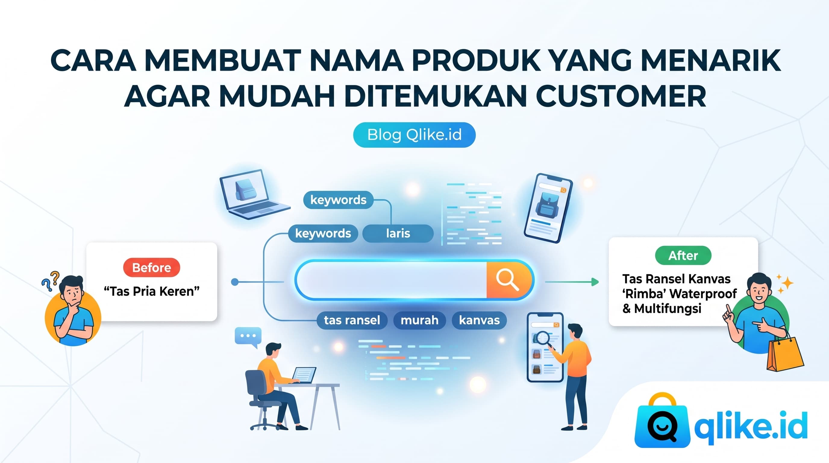 Cara Membuat Nama Produk yang Menarik agar Mudah Ditemukan Customer